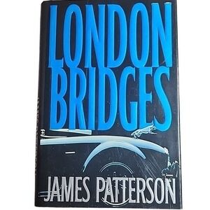 London Bridges by James Patterson, Hardcover (Alex Cross‎ #10)